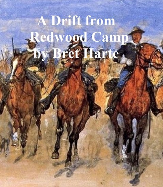 A Drift from Redwood Camp, a short story - cover