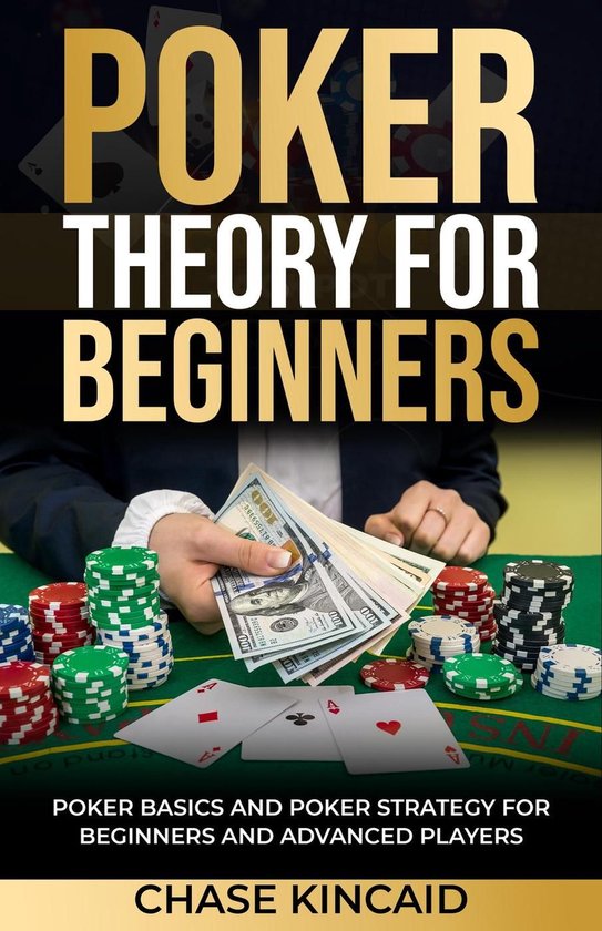 Poker Theory for Beginners: Poker Basics and Poker Strategy  ... - cover