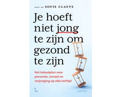 Omslag van Je hoeft niet jong te zijn om gezond te zijn