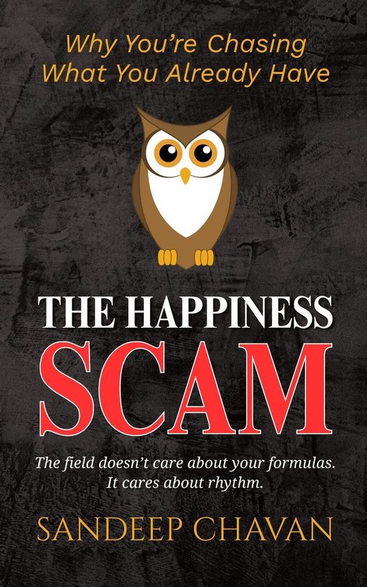 The Happiness Scam - cover
