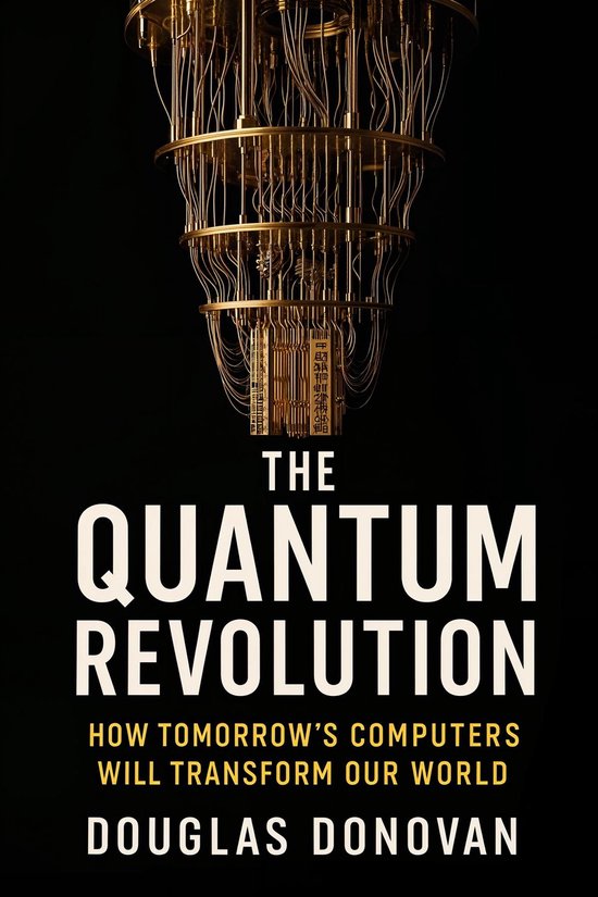 The Quantum Revolution