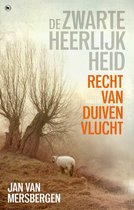 De zwarte heerlijkheid 1 - Recht van duivenvlucht