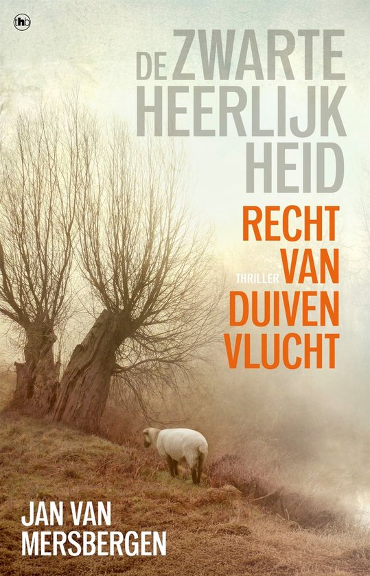 De zwarte heerlijkheid 1 - Recht van duivenvlucht