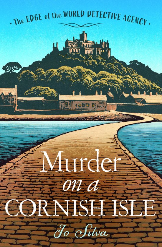 The Edge of the World Detective Agency 2 - Murder on a Corni ... - cover