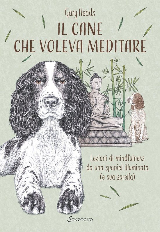 Il cane che voleva meditare - cover