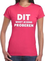 Dit moet je eens proberen beurs/evenementen t-shirt roze dames XL