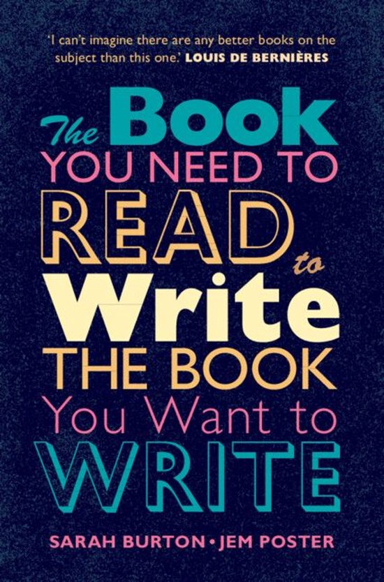 The Book You Need to Read to Write the Book You Want to Writ ... - cover