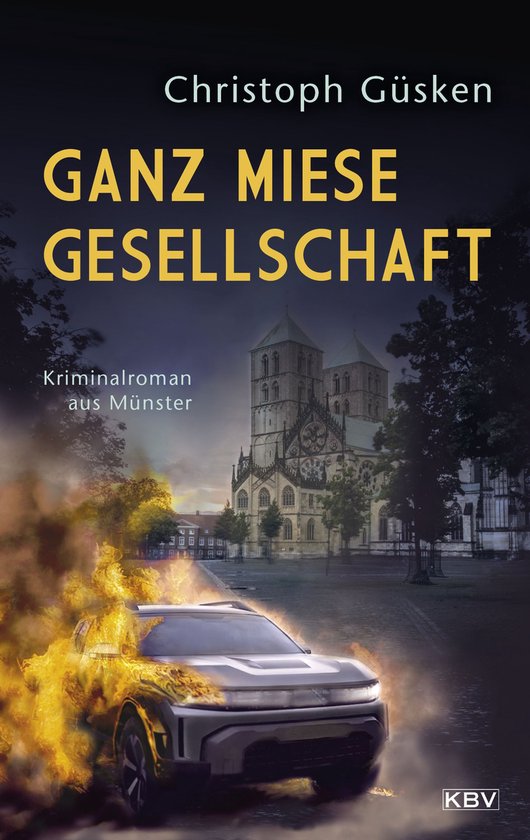 Ex-Hauptkommissar Niklas De Jong 7 - Ganz miese Gesellschaft - cover