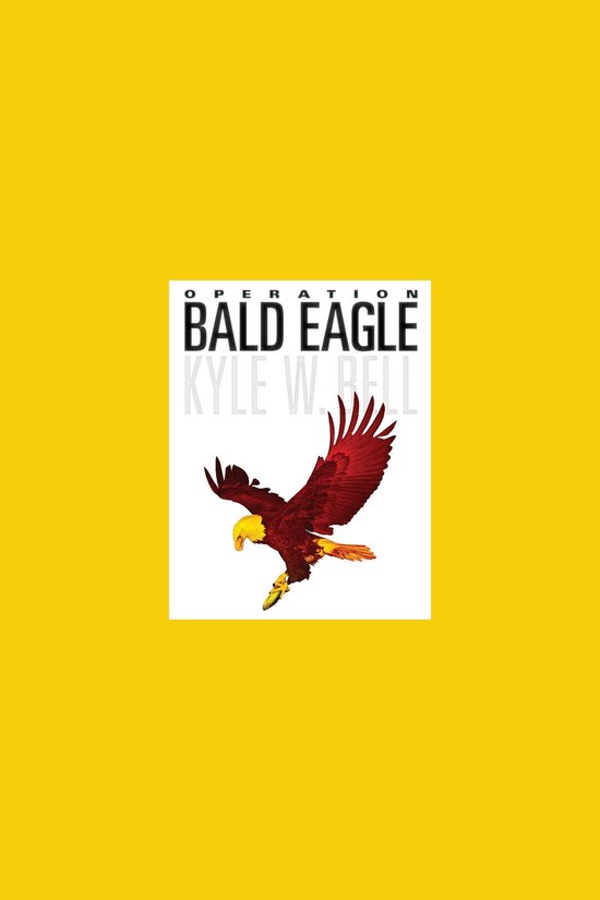 Ethan Clark 1 - Operation Bald Eagle - cover