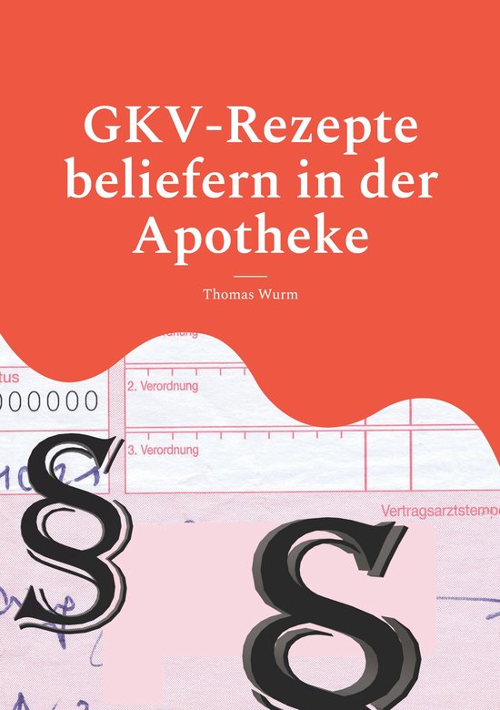 GKV-Rezepte beliefern in der Apotheke - cover