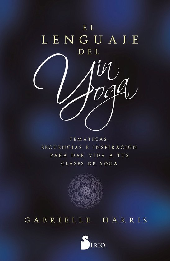 LENGUAJE DEL YIN YOGA, EL - cover