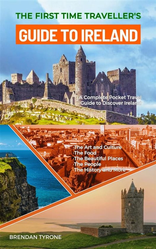 The First Time Traveller's Guide to Ireland - cover