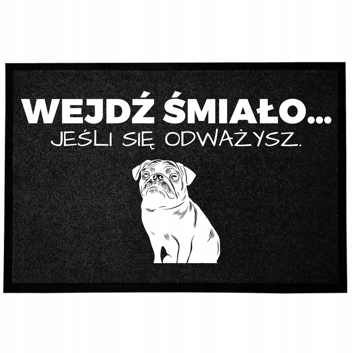 Grappige zwarte deurmat 40x60cm - "Wejdź śmielalo..."