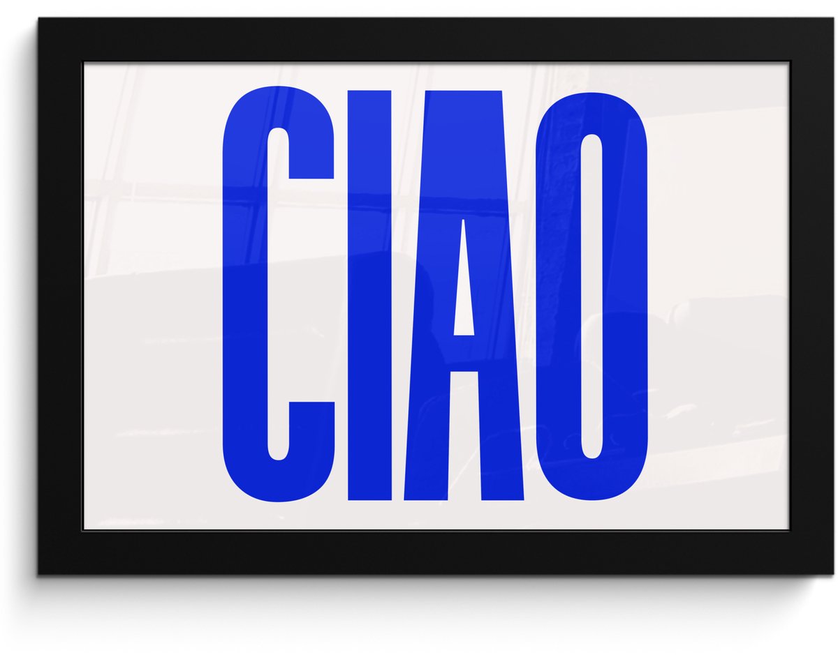 FrameYourWall Poster in lijst - Fotolijst 30x20 cm - Posters - Ciao - Hoofdletters - Blauw - Minimalistisch - Posterlijst zwart - Decoratie - Wanddecoratie woonkamer - Muurdecoratie slaapkamer Tekst - Ciao