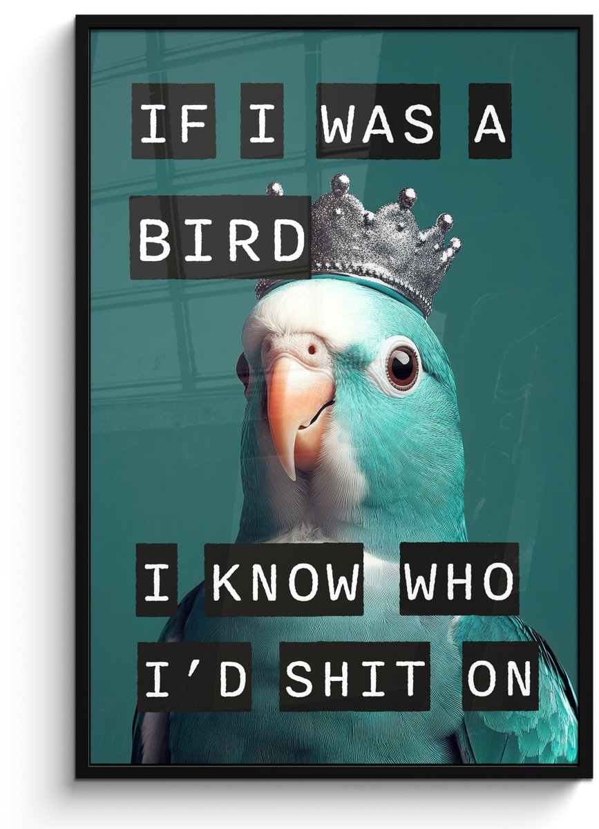 FrameYourWall Poster in lijst - Fotolijst 80x120 cm - Posters - Parkiet - Turquoise - Quotes - Decoratie - Posterlijst zwart - Decoratie - Wanddecoratie woonkamer - Muurdecoratie slaapkamer Tekst - Parkiet