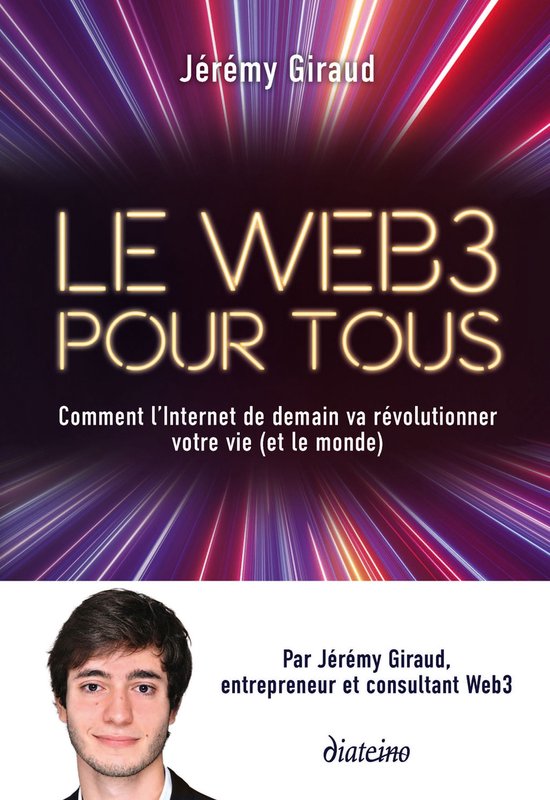 Le Web3 pour tous - Comment l'Internet de demain va révolut ... - cover