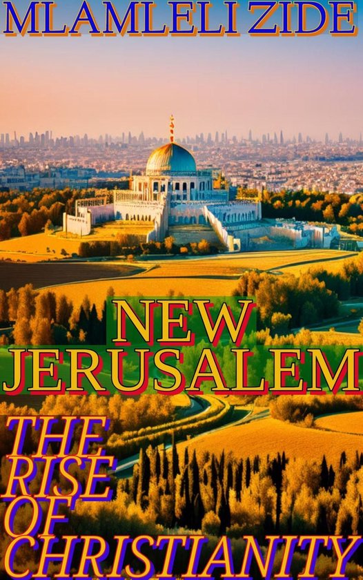 New Jerusalem "(The Rise Of Christianity)" - cover