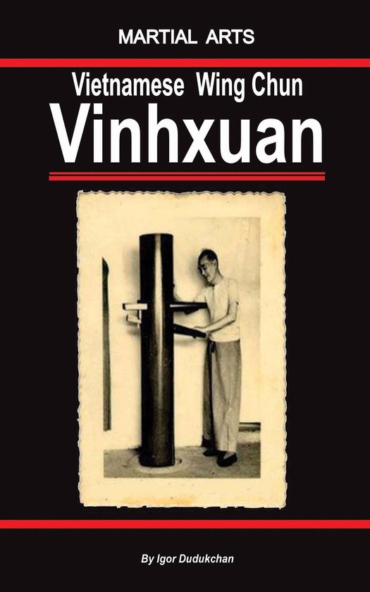 The Vietnamese Wing Chun - Vinhxuan - cover