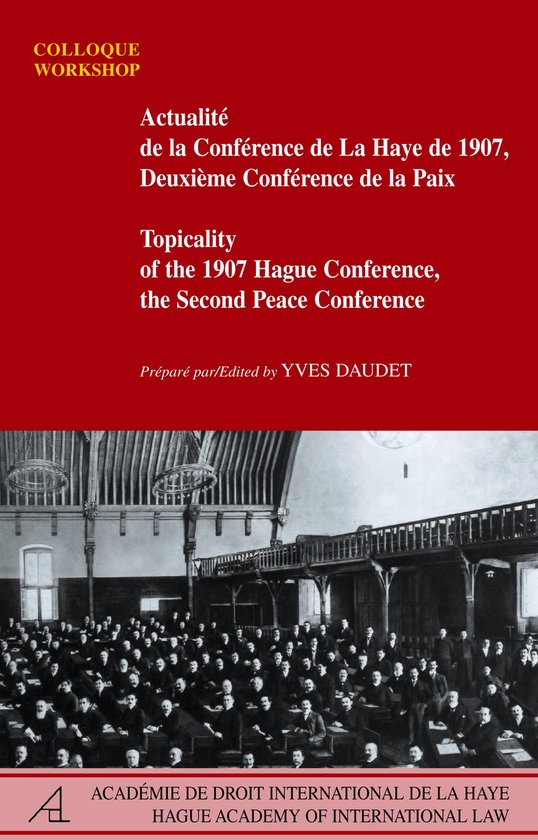 Topicality of the 1907 Hague Conference, the Second Peace Co ... - cover