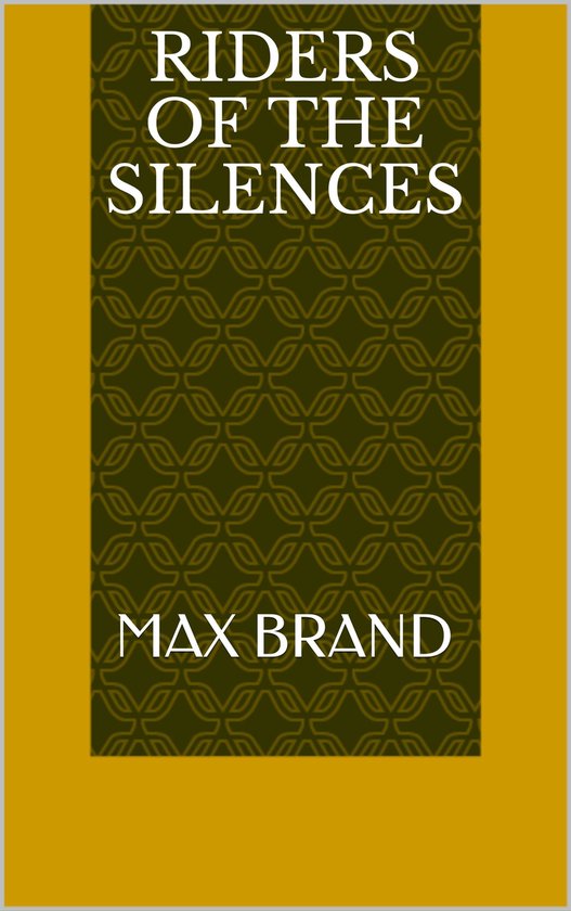 Riders of the Silences - cover