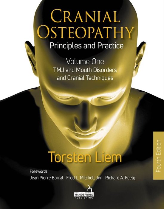 Cranial Osteopathy: Principles and Practice - Volume 1 - cover