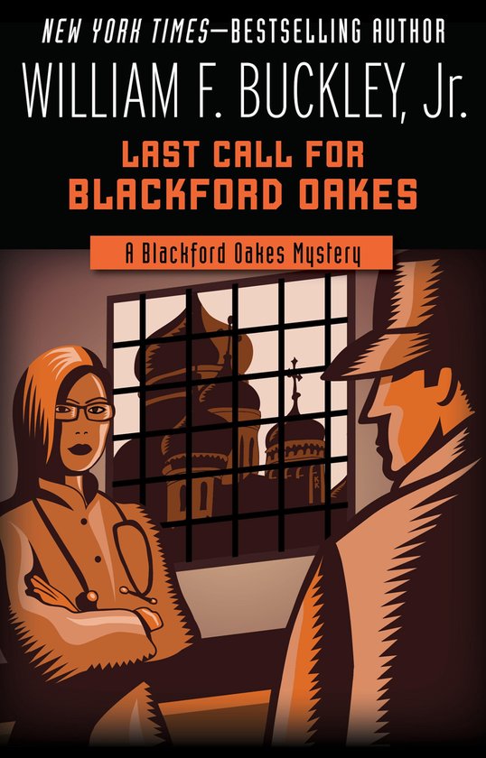 The Blackford Oakes Mysteries 11 - Last Call for Blackford O ... - cover