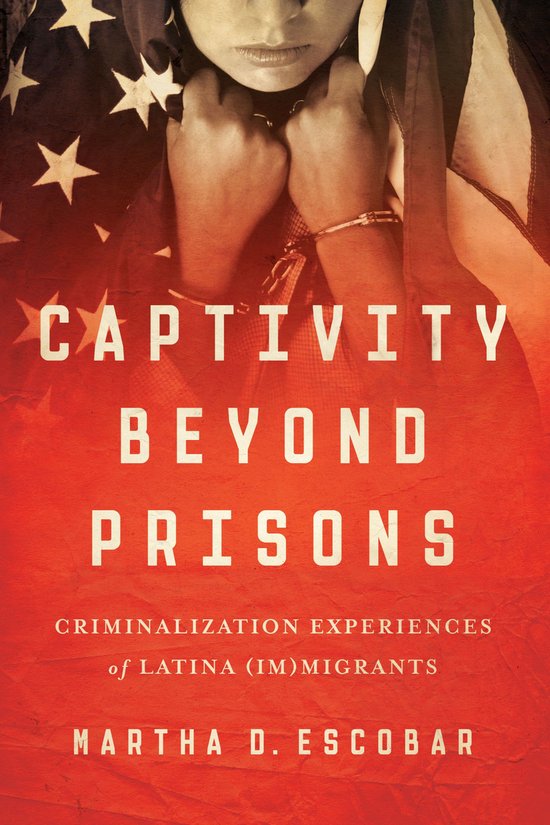 Captivity Beyond Prisons - cover