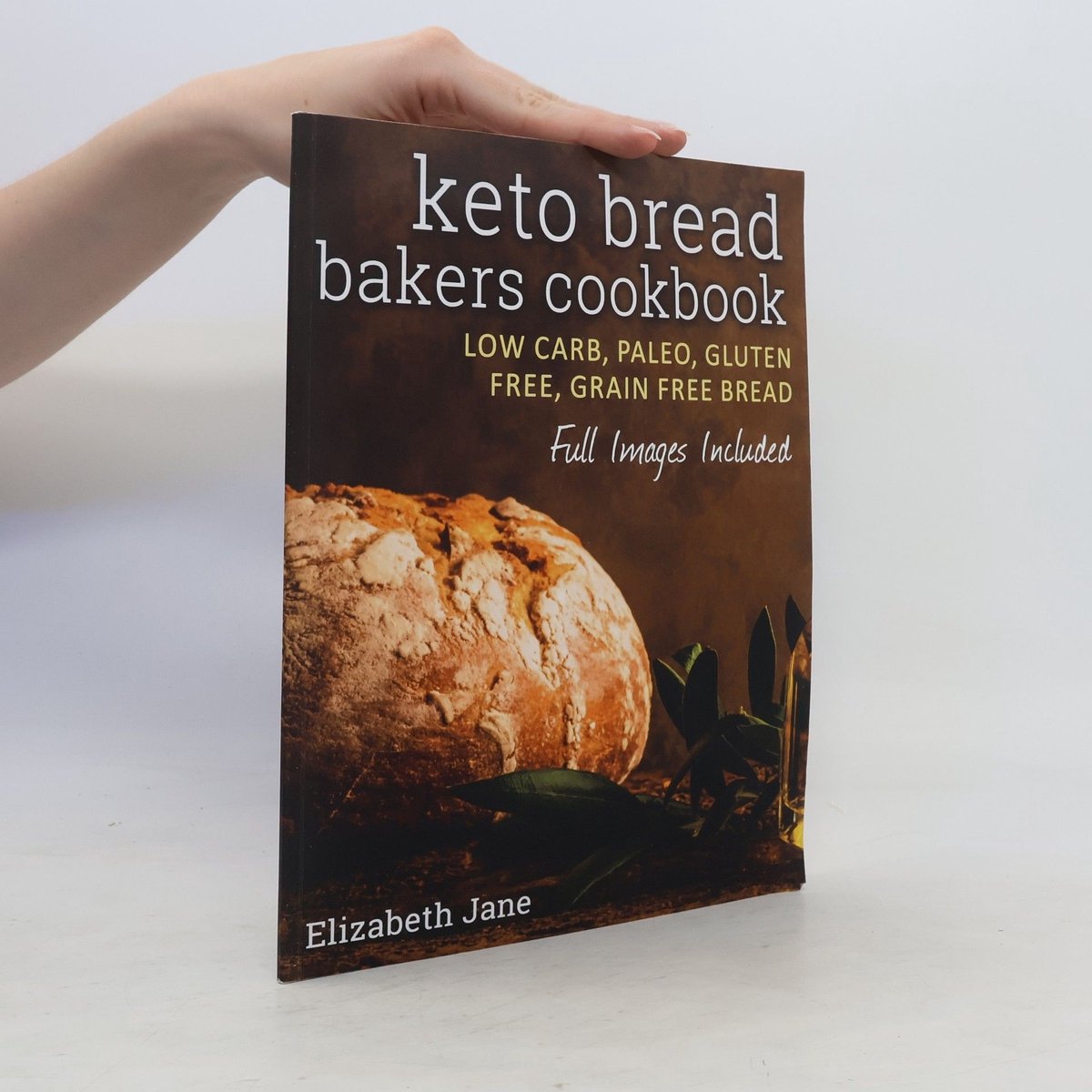 Keto Bread Bakers Cookbook van Elizabeth Jane
