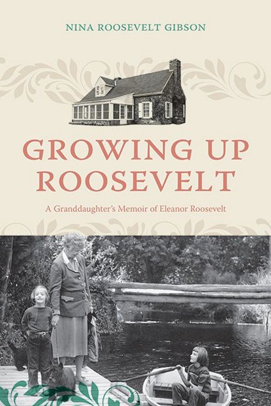 Excelsior Editions - Growing Up Roosevelt - cover
