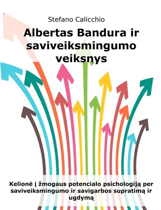 Albertas Bandura ir saviveiksmingumo veiksnys - cover
