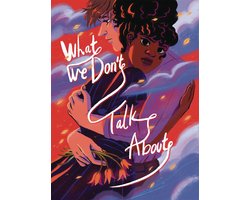 Omslag van What We Don't Talk About