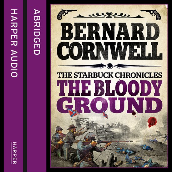 The Starbuck Chronicles-The Bloody Ground - cover