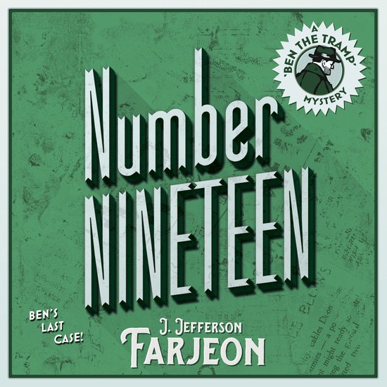 Number Nineteen: Ben’s Last Case - cover