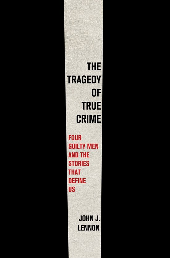 The Tragedy of True Crime - cover