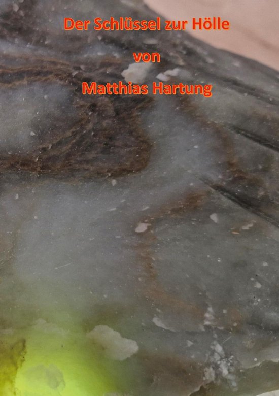 Der Schlüssel zur Hölle