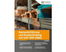 Bestandsführung und Kontenfindung mit SAP ERP MM - 2. Auflage