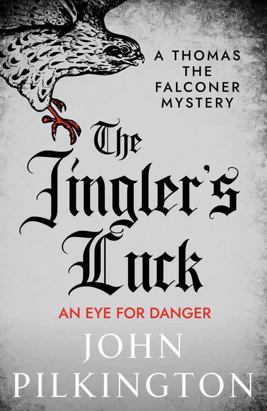 The Thomas the Falconer Mysteries6-The Jingler's Luck - cover