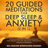 20 Guided Meditations For Deep Sleep & Anxiety (2 in 1)