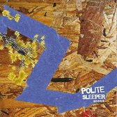 Polite Sleeper - Seens (CD)