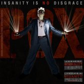 The P.O.X. - Insanity Is No Disgrace (CD)