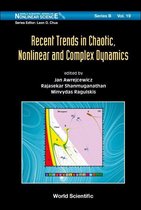 World Scientific Series On Nonlinear Science Series B 19 - Recent Trends In Chaotic, Nonlinear And Complex Dynamics