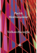 Poetik Meditasyonlar