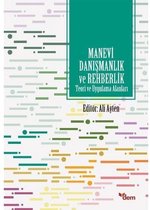 Manevi Danışmanlık ve Rehberlik Teori ve Uygulama Alanları