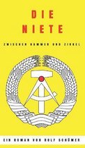Die Niete zwischen Hammer und Zirkel