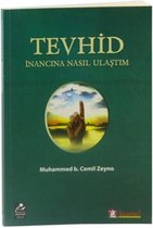 Tevhid İnancına Nasıl Ulaştım