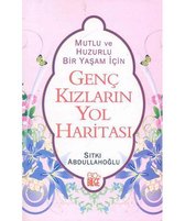 Genc Kizlarin Yol Haritasi