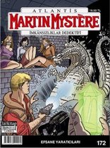 Martin Mystere Sayı 172   Efsane Yaratıcıları