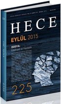 Hece Aylık Edebiyat Dergisi Sayı: 225 Eylül 2015