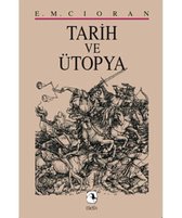 Tarih ve Ütopya