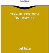 Ceza Hukukunda Önemsizlik